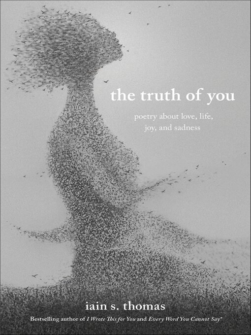 Title details for The Truth of You by Iain Thomas - Available